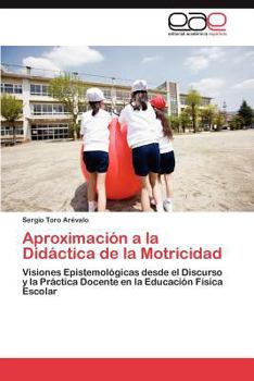 Paperback Aproximacion a la Didactica de La Motricidad [Spanish] Book