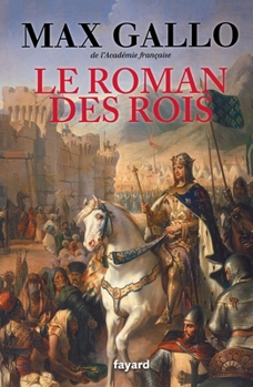 Paperback Le Roman des Rois [French] Book