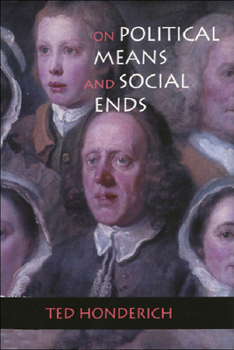 Hardcover On Political Means and Social Ends Book