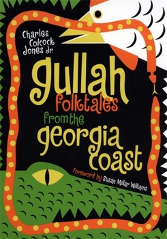 Paperback Gullah Folktales from the Georgia Coast Book