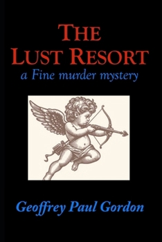 Paperback The Lust Resort Book