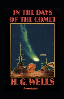 Paperback In the Days of the Comet Annotated Book