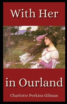 With Her in Ourland Illustrated