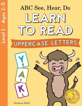 Paperback ABC See, Hear, Do Level 1: Learn to Read Uppercase Letters Book