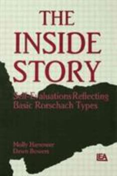 Hardcover The Inside Story: Self-evaluations Reflecting Basic Rorschach Types Book