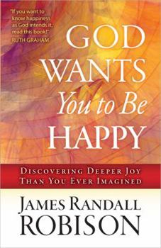 Paperback God Wants You to Be Happy Book