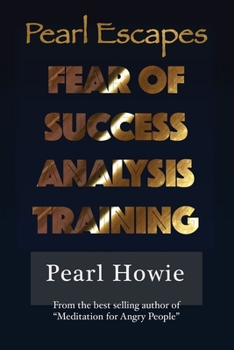 Paperback Pearl Escapes Fear of Success Analysis Training Book