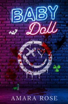 Babydoll (Love and Madness) - Book #1 of the Love and Madness