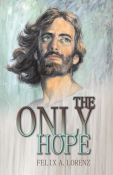 Paperback The Only Hope Book