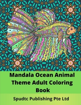 Paperback Mandala Ocean Animal Theme Adult Coloring Book