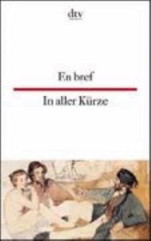 Mass Market Paperback En bref In aller Kürze: dtv zweisprachig für Könner – Französisch [German] Book