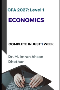 CFA level 1: Economics: Complete Economics in just one week