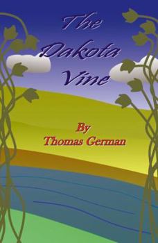 Paperback The Dakota Vine Book