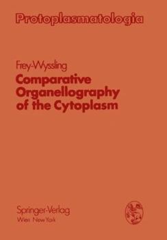 Paperback Comparative Organellography of the Cytoplasm Book