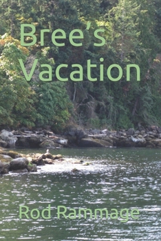 Paperback Bree's Vacation Book