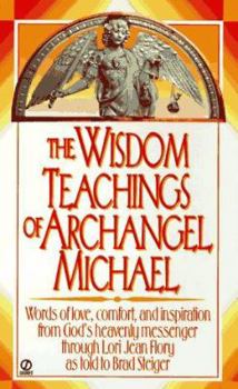 Mass Market Paperback The Wisdom Teachings of Archangel Michael Book
