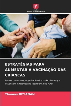 Estratégias Para Aumentar a Vacinação Das Crianças (Portuguese Edition)