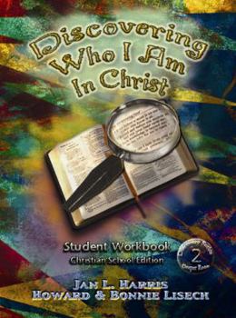 Paperback Discovering Who I Am in Christ (Book 2): Student Workbook Book