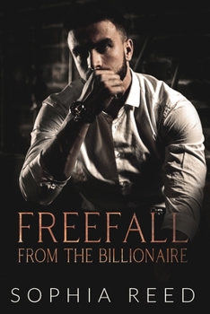 Freefall from the Billionaire - Book #5 of the Deep Cover