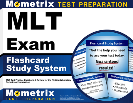 Misc. Mlt Exam Flashcard Study System: Mlt Test Practice Questions & Review for the Medical Laboratory Technician Examination Book