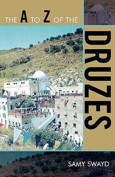 Paperback The A to Z of the Druzes Book