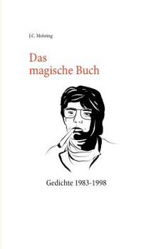 Paperback Das magische Buch: Gedichte 1983-1998 [German] Book