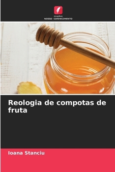 Paperback Reologia de compotas de fruta [Portuguese] Book