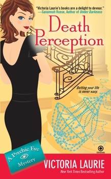 Death Perception - Book #6 of the Psychic Eye Mystery