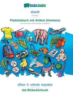 Paperback BABADADA, Konkani (in devanagari script) - Plattd??tsch mit Artikel (Holstein), visual dictionary (in devanagari script) - dat Bildw??rbook: Konkani ( [Konkani] Book