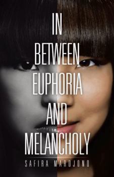 Paperback In Between Euphoria and Melancholy Book