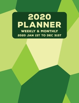 Weekly Monthly 2020 Planner Geometric Shapes Green: January to December Calendar
