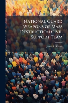 Paperback National Guard Weapons of Mass Destruction Civil Support Team Book