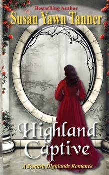 Paperback Highland Captive: A Scottish Highlands Romance Book