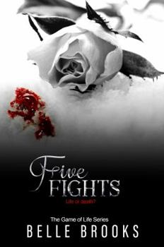 Five Fights - Book #5 of the Game of Life