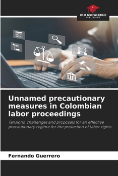 Paperback Unnamed precautionary measures in Colombian labor proceedings Book