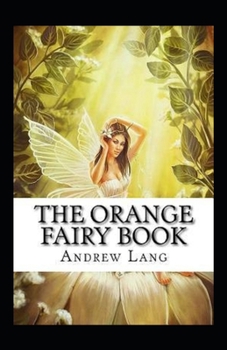 Paperback The Orange Fairy Book Annotated Book