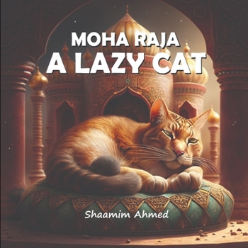 Paperback Moha Raja - A Lazy Cat Book