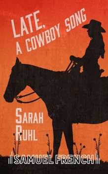 Paperback Late, A Cowboy Song Book