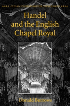 Hardcover Handel and the English Chapel Royal Book