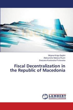 Paperback Fiscal Decentralization in the Republic of Macedonia Book