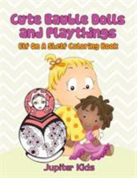Paperback Cute Bauble Dolls and Playthings: Elf On A Shelf Coloring Book