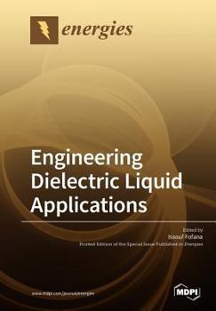 Paperback Engineering Dielectric Liquid Applications Book