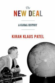 The New Deal: A Global History - Book  of the America in the World