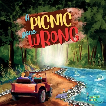 Paperback A Picnic Gone Wrong: An Adventure story for kids with illustrations Book