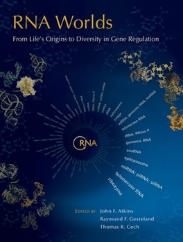 Hardcover RNA Worlds: From Life's Origins to Diversity in Gene Regulation Book