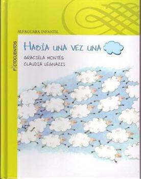 Hardcover Habia una vez una nube (Spanish Edition) [Spanish] Book