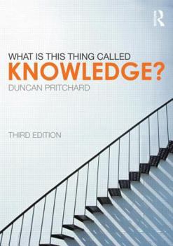 Paperback What is this thing called Knowledge? Book