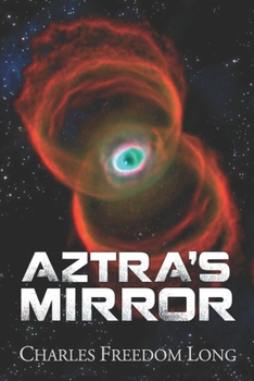 Paperback Aztra's Mirror Book