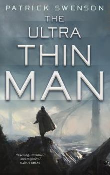 Paperback The Ultra Thin Man: A Science Fiction Novel Book