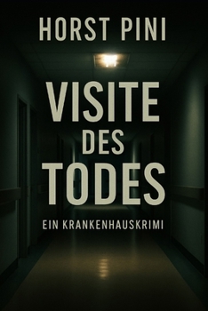 Paperback Visite des Todes - Ein Krankenhauskrimi [German] Book
